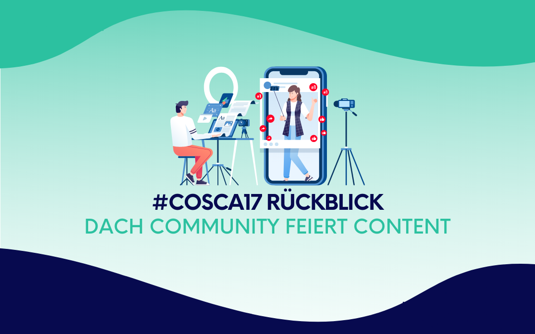 #cosca17 Rückblick: DACH Community feiert Content