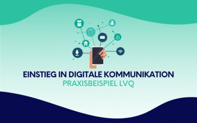 Einstieg in digitale Kommunikation: Praxisbeispiel LVQ