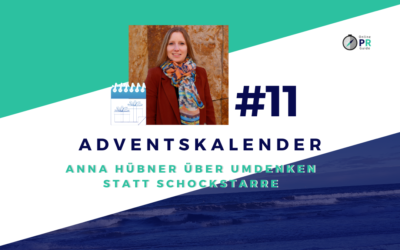 Adventskalender Tür #11: Anna Hübner über Umdenken statt Schockstarre