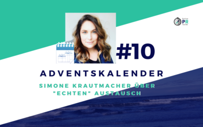 Adventskalender Tür #10: Simone Krautmacher über „echten“ Austausch