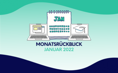 Monatsrückblick Januar 2022: Über Websiteanpassungen und Weiterbildungen