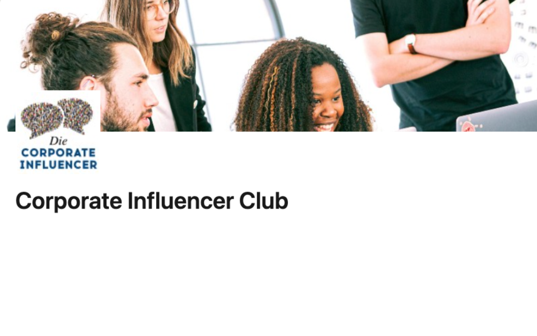 Der Corporate Influencer Club