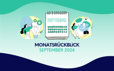 Monatsrückblick September 2024: Inspiration, Flexibilität und Austausch