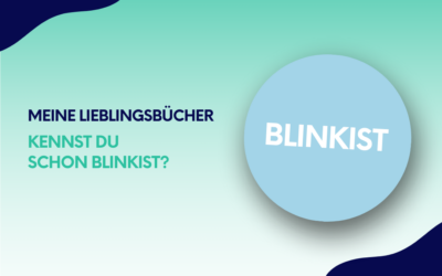 Meine Lieblingsbücher 2024: Kennst du schon Blinkist?