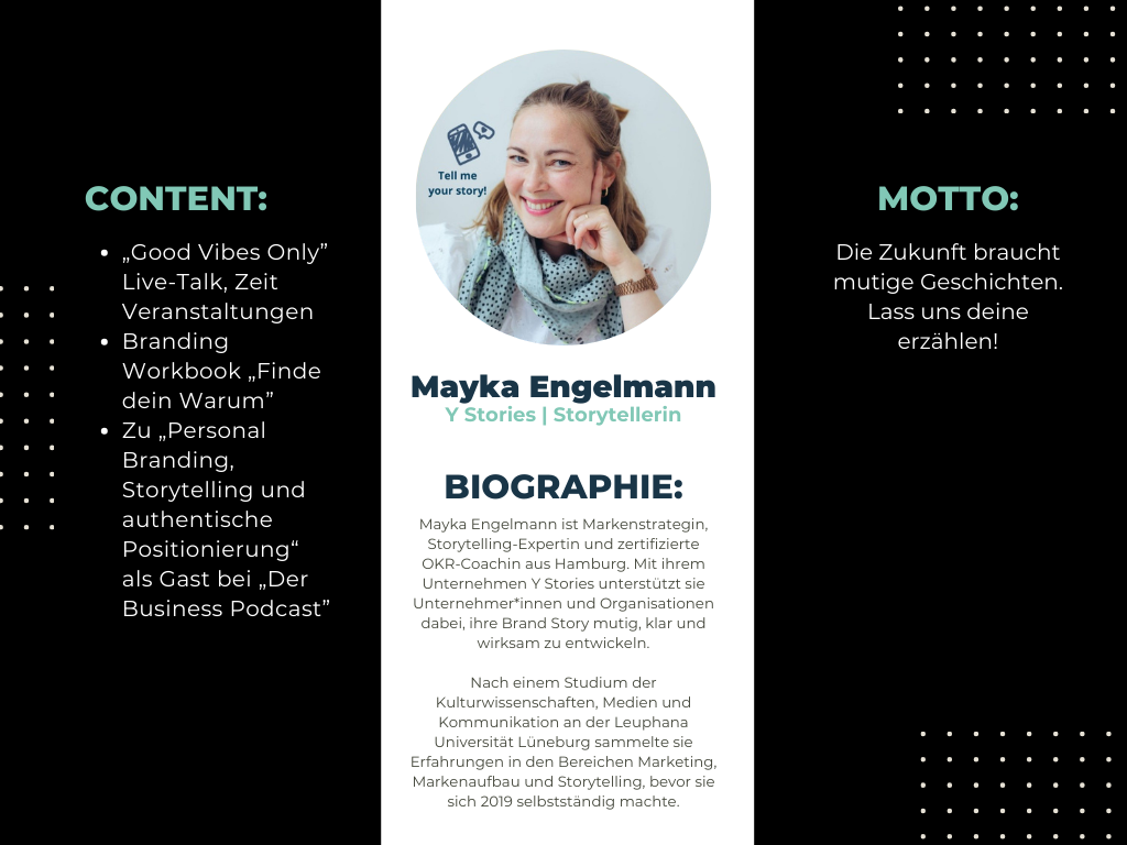 Portrait von Mayka Engelmann mit Informationen zu ihrem Content, ihrer Biografie und dem Motto „Die Zukunft braucht mutige Geschichten. Lass uns deine erzählen!“.