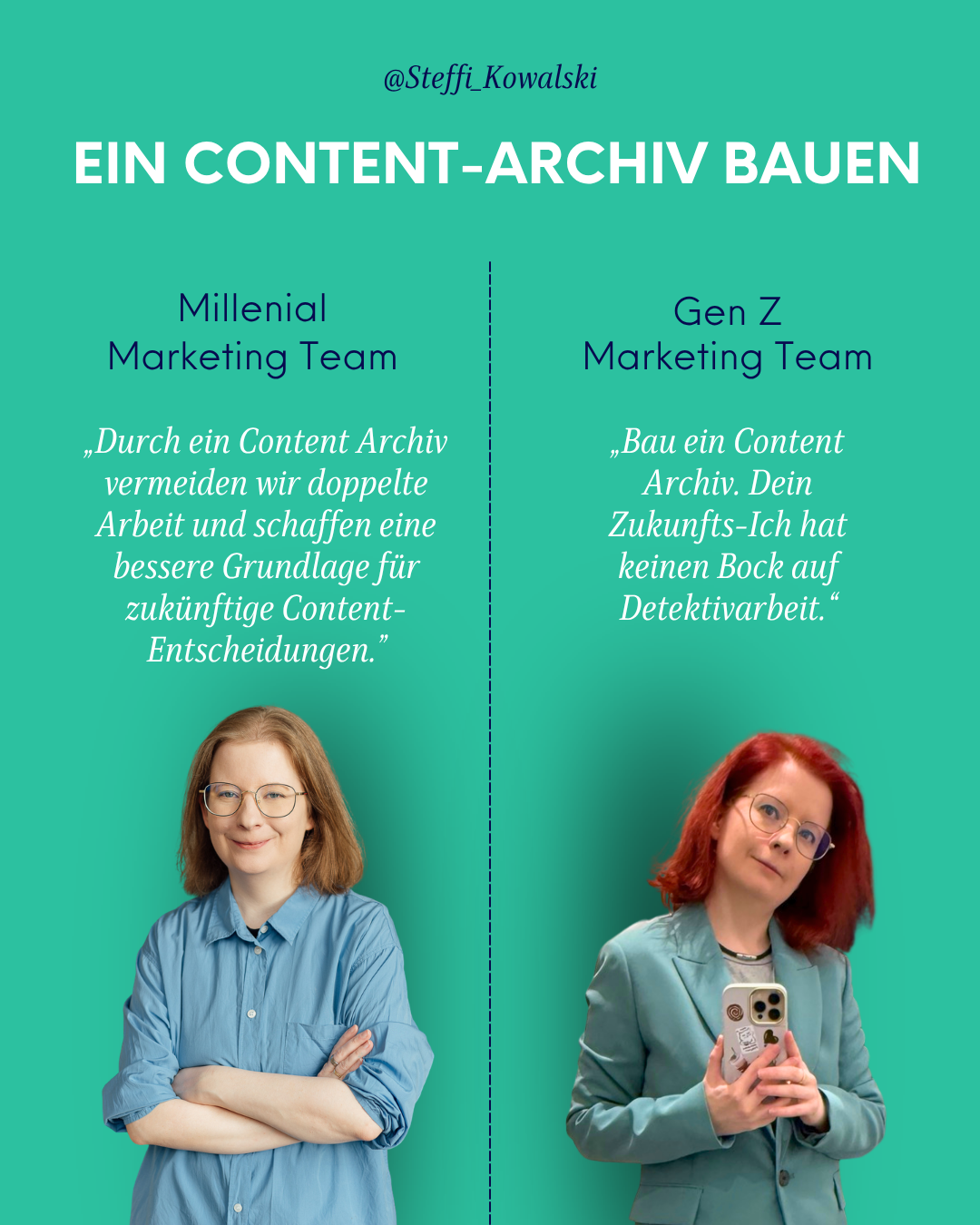 Türkisfarbene Vergleichsgrafik mit der Überschrift „Ein Content-Archiv bauen", die links das Millennial-Marketing-Team mit einem ausformulierten Zitat und rechts das Gen-Z-Marketing-Team mit einer lässigen Kurzversion zeigt – jeweils mit Personenfoto darunter.