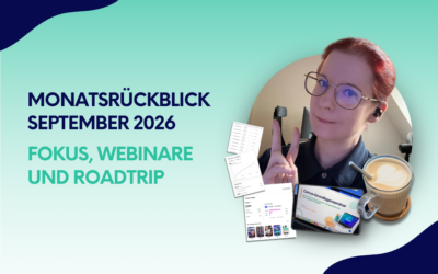 Monatsrückblick September: Fokus, Webinare & Roadtrip